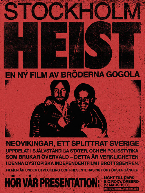 Stockholm Heist Örebro Presentation Poster